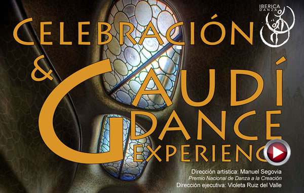Celebracin & Gaud Dance Experience
